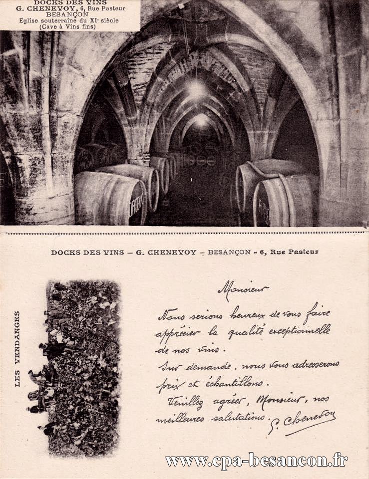 DOCKS DES VINS G. CHENEVOY, 6 Rue Pasteur BESANÇON - Eglise souterraine du XIe siècle (Cave à Vins fins) & DOCKS DES VINS G. CHENEVOY - LES VENDANGES